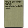 How to effectively market free-downloadable music door Michael Negele