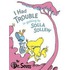 I Had Trouble in Getting to Solla Sollew: Reissue