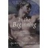 In The Beginning: A New Interpretation Of Genesis