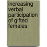 Increasing Verbal Participation of Gifted Females by David Walker