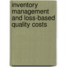 Inventory Management and Loss-based Quality Costs door Mohammad Reza Shahraki