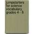 Jumpstarters for Science Vocabulary, Grades 4 - 8