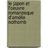 Le Japon et l'oeuvre romanesque d'Amélie Nothomb