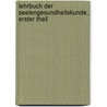 Lehrbuch der Seelengesundheitskunde, Erster Theil by Johann Christian August Heinroth