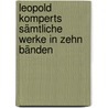 Leopold Komperts sämtliche Werke in zehn Bänden by Kompert