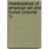 Masterpieces of American Wit and Humor (Volume 1) by Thomas Lansing Masson
