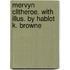 Mervyn Clitheroe. With Illus. by Hablot K. Browne