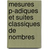 Mesures p-adiques et suites classiques de nombres by Hamadoun Maïga