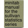 Minitab Manual for the Sullivan Statistics Series by Kathleen McLaughlin