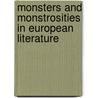 Monsters and monstrosities in European Literature door Izabela Viana De Araujo