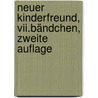 Neuer Kinderfreund, Vii.bändchen, Zweite Auflage door Carl August Engelhardt