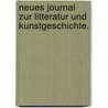 Neues Journal zur Litteratur und Kunstgeschichte. door Christoph Gottlieb Von Murr