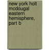 New York Holt McDougal Eastern Hemisphere, Part B by Christopher L. Salter