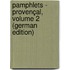 Pamphlets - Provençal, Volume 2 (German Edition)