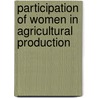 Participation of Women in Agricultural Production door Olawuyi Seyi Olalekan