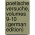 Poetische Versuche, Volumes 9-10 (German Edition)