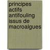 Principes actifs antifouling issus de macroalgues by Alexandra Bazes