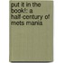 Put It in the Book!: A Half-Century of Mets Mania