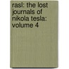 Rasl: The Lost Journals of Nikola Tesla: Volume 4 door Jeff Smith