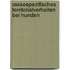 Rassespezifisches Territorialverhalten bei Hunden