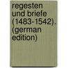Regesten Und Briefe (1483-1542). (German Edition) by Contarini Gasparo
