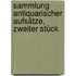Sammlung antiquarischer Aufsätze, Zweiter Stück