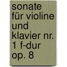 Sonate für Violine und Klavier Nr. 1 F-Dur op. 8 by Edvard Grieg