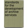 Standards for the Development of Archive Services door Society of Archivists Irish Region