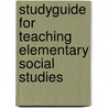 Studyguide for Teaching Elementary Social Studies door James A. DuPlass