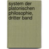System der Platonischen Philosophie, dritter Band door Wilhelm Gottlieb Tennemann