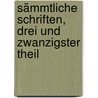 Sämmtliche Schriften, Drei und zwanzigster Theil by Gotthold Ephraim Lessing