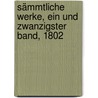 Sämmtliche Werke, Ein und zwanzigster Band, 1802 door Gotthold Ephraim Lessing