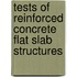 Tests of Reinforced Concrete Flat Slab Structures
