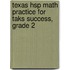 Texas Hsp Math Practice For Taks Success, Grade 2