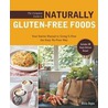 The Complete Guide to Naturally Gluten-free Foods by Olivia Dupin