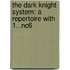 The Dark Knight System: A Repertoire with 1...Nc6