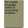 The English language needs of accounting students door Getachew Gebru