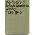 The History of British Women's Writing, 1920-1945