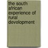 The South African Experience of Rural Development