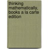 Thinking Mathematically, Books a la Carte Edition door Robert F. Blitzer