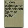 Zu Den Platonischen Gleichnissen (German Edition) door Joseph Paul Huber