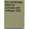 the Cambridge Bible for Schools and Colleges (65) door Perowne