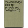 the Cambridge Bible for Schools and Colleges (70) door Perowne
