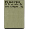 the Cambridge Bible for Schools and Colleges (78) door Perowne