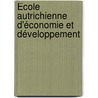 École autrichienne d'économie et développement by Abel N'Djomon