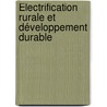Électrification rurale et développement durable door Erik Kountchou