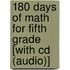 180 Days Of Math For Fifth Grade [With Cd (Audio)]