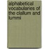 Alphabetical Vocabularies of the Clallum and Lummi