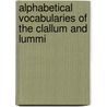 Alphabetical Vocabularies of the Clallum and Lummi door George Gibbs
