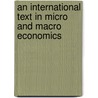 An International Text In Micro And Macro Economics door Sunil Bhaduri